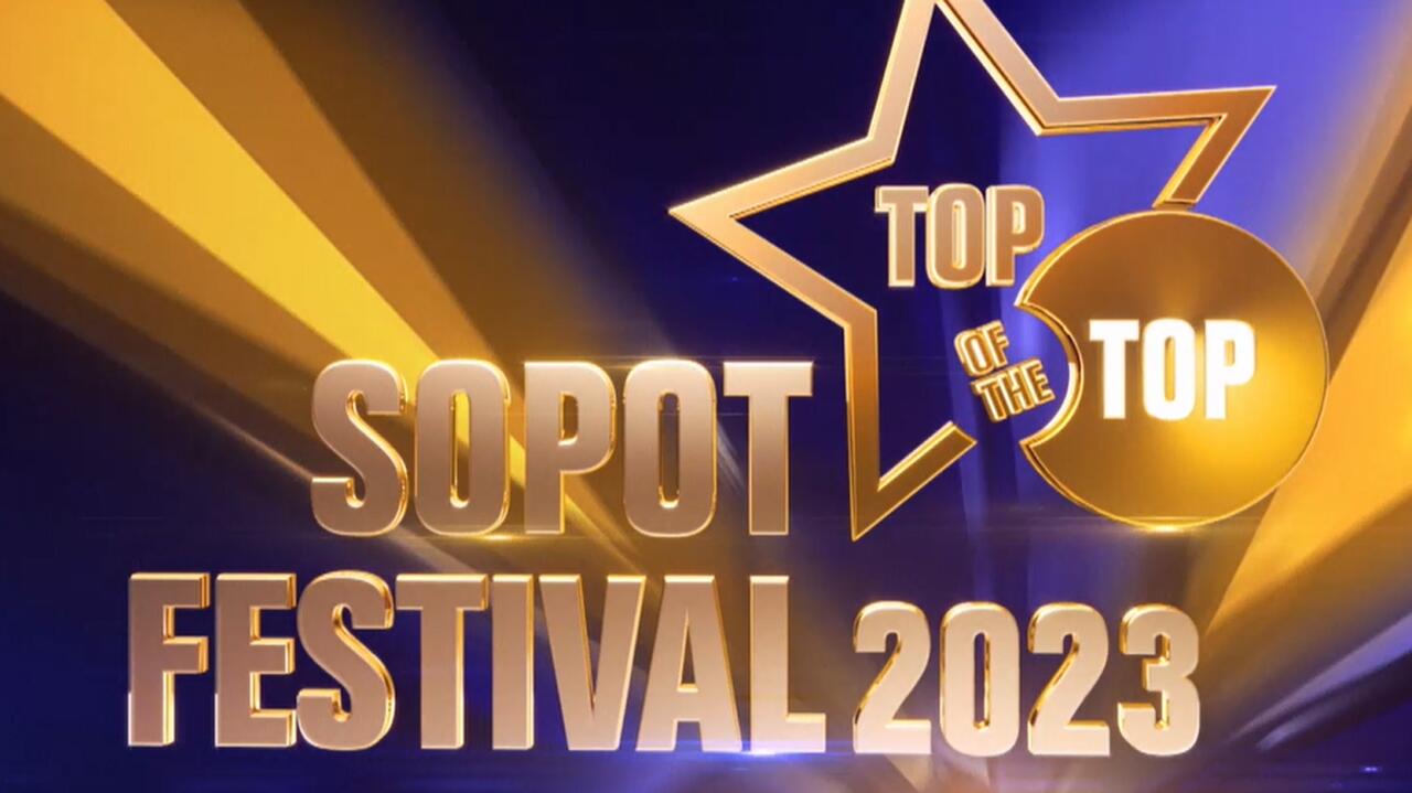 Top of the Top Sopot Festival 2023 kto poprowadzi koncerty Dzień