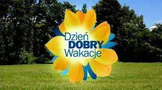 Dzień Dobry Wakacje