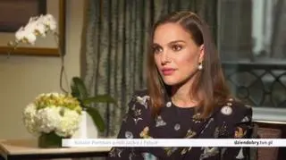 Natalie Portman: "Będąc w Polsce, czułam wiele ciepła" 