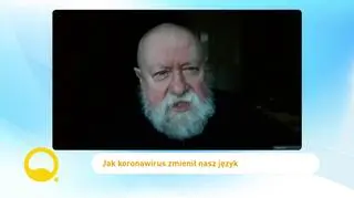 Neologizmy w czasie pandemii. Prof. Bralczyk: "Język odzwierciedla rzeczywistość i ją kształtuje"