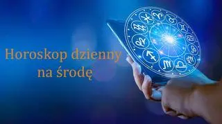 Horoskop dzienny na środę dla wszystkich znaków zodiaku. 