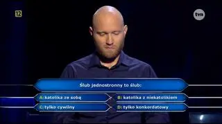 Milionerzy. Pytanie o ślub jednostronny 