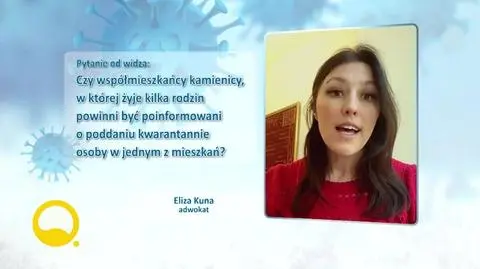 Kwarantanna - kogo musimy informować o jej odbywaniu?