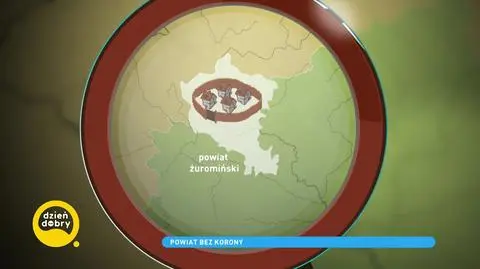 Powiat żuromiński - jedyny na Mazowszu bez koronawirusa. Na czym polega fenomen miejsca?