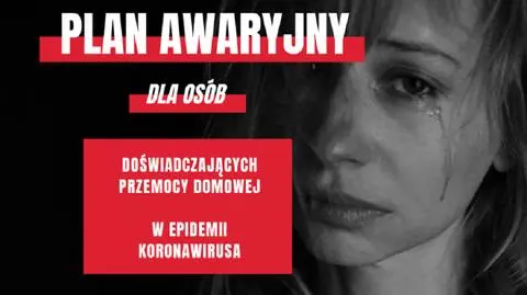 Koronawirus w Polsce. Przemoc domowa w czasie epidemii. Jak szukać pomocy?
