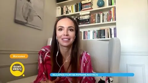 Anna Wendzikowska poleca: 3 najlepsze filmy na poprawę nastroju