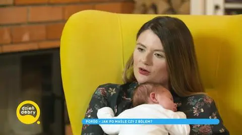 Poród. Mistyczne doznanie, czy traumatyczne przeżycie?