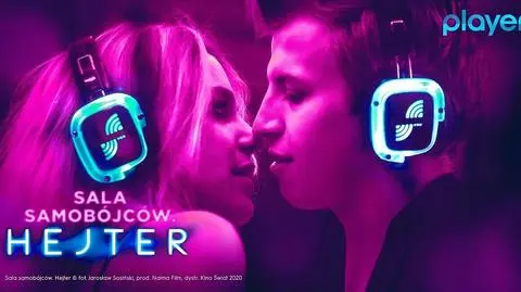 „Sala samobójców. Hejter” - kiedy w Playerze?