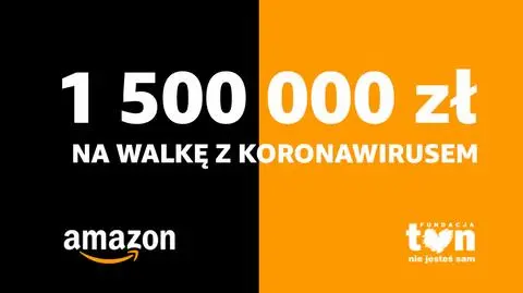 Fundacja TVN "nie jesteś sam" otrzymała od Amazon ponad 1,5 mln zł na walkę z koronawirusem