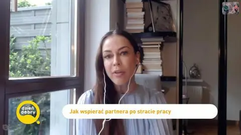Jak wspierać partnera po utracie pracy? "Najważniejszą kwestią jest wrażliwość"