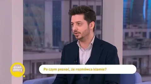 Jak rozpoznać kłamcę? Ekspert: "Narosło wokół tego mnóstwo mitów"