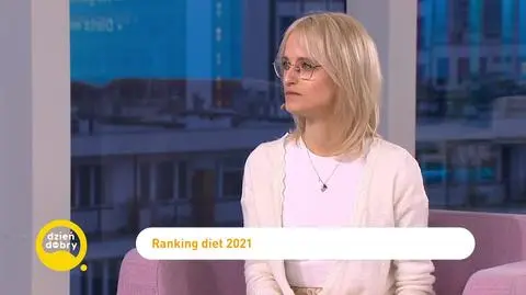 Ranking najlepszych diet 2021. Najgorsze z nich to Dukana i Keto. Która dieta jest najlepsza?