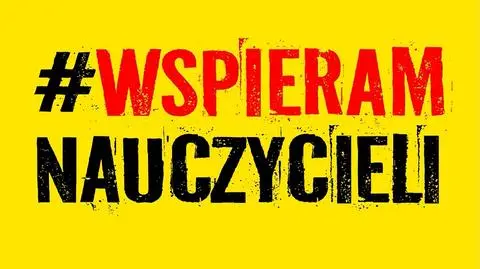 Społeczny Komitet "Wspieram Nauczycieli" ogłasza zbiórkę na rzecz strajkujących