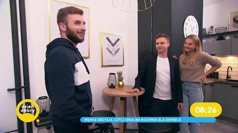 Męska decyzja, czyli idealna kuchnia dla Daniela
