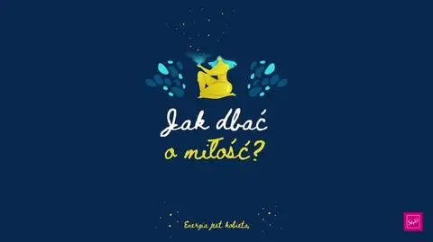 Jak dbać o miłość? Agata Młynarska radzi