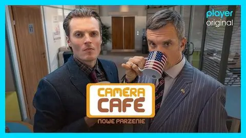 „CAMERA CAFE. NOWE PARZENIE” 