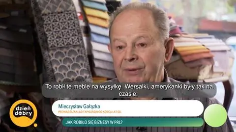 Jak robiło się biznesy w czasach PRL? "Trzeba się było tłumaczyć, po co i dla kogo"