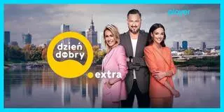Rusza Dzień Dobry TVN Extra