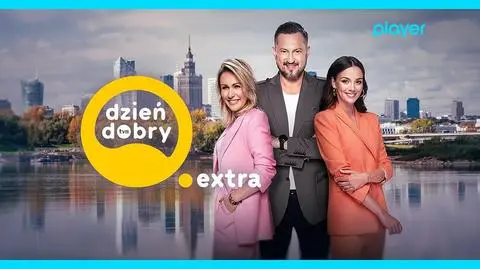 Rusza Dzień Dobry TVN Extra
