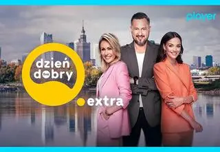 Rusza Dzień Dobry TVN Extra. Dłuższe wywiady i ekskluzywne materiały tylko w Playerze