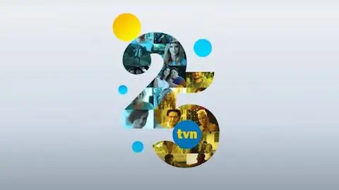 TVN obchodzi 25. urodziny. Premiera jesiennego spotu stacji