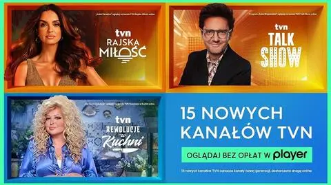 Nowe kanały na Player.pl 