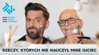 "Rzeczy, których nie nauczył mnie ojciec" wkrótce w TTV