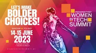 Perspektywy Women in Tech Summit 2023 już w czerwcu. Ruszyła sprzedaż biletów