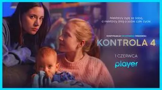 "Kontrola 4" już w Playerze. Co się wydarzy w finałowej serii? 