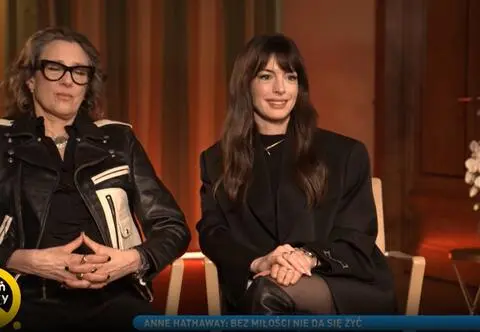 Anne Hathaway komplementuje Joannę Kulig. "Natychmiast połączyła nas więź"