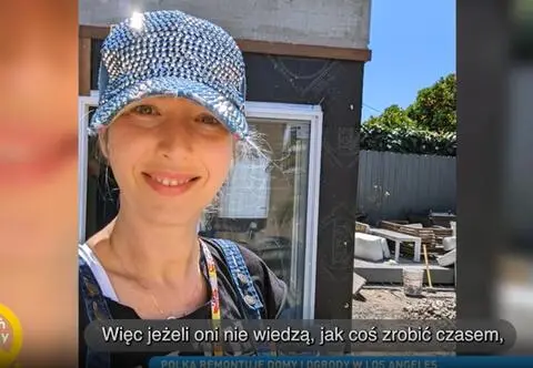 Polka remontuje domy i ogrody w Los Angeles. "Kupiliśmy ruinę"