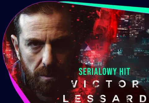 Serial "Victor Lessard" już dostępny. Gdzie obejrzysz ten kanadyjski hit zupełnie za darmo? 