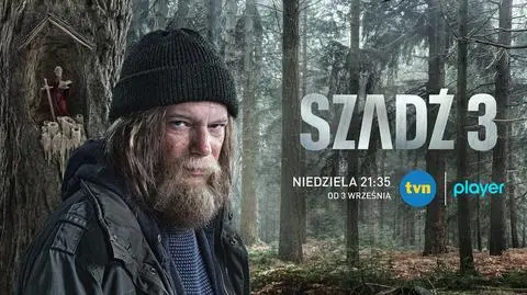 "Szadź" wraca na antenę stacji TVN 
