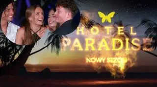 Miłosne wahanie do ostatnich sekund. Znamy zwycięzców "Hotelu Paradise" 7