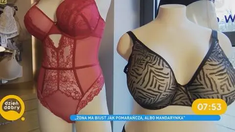 Jak mężczyźni kupują staniki na prezent? "Porównują do wielkości owoców. Czyli jak mandarynka albo inna pomarańcza"