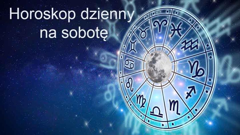 Horoskop dzienny na sobotę dla wszystkich znaków zodiaku. 