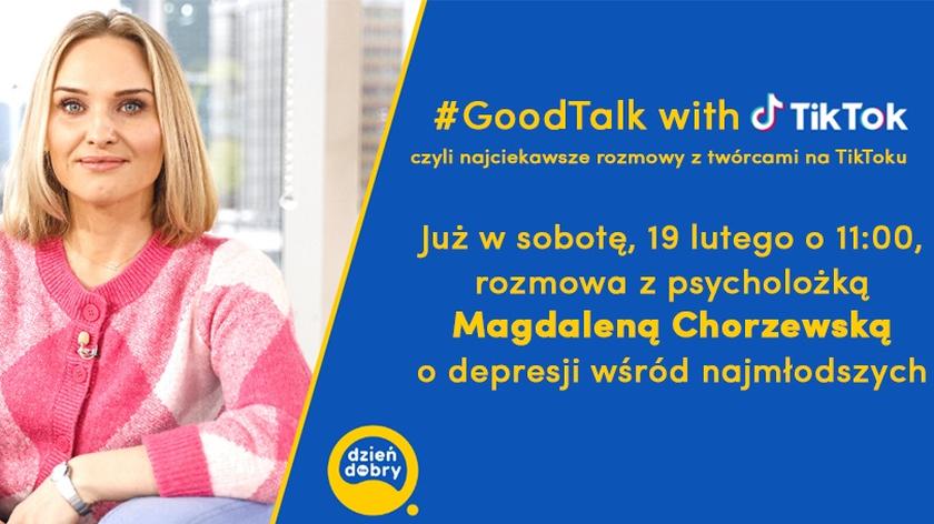 Good Talk z Magdalena Chorzewską na TikToku