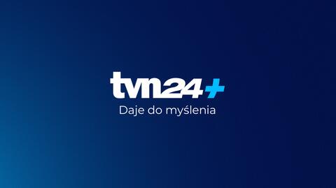 TVN24+ Daje do myślenia