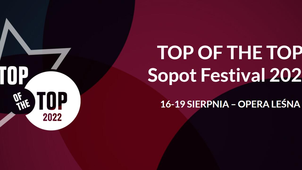 TOP OF THE TOP Sopot Festival 2022