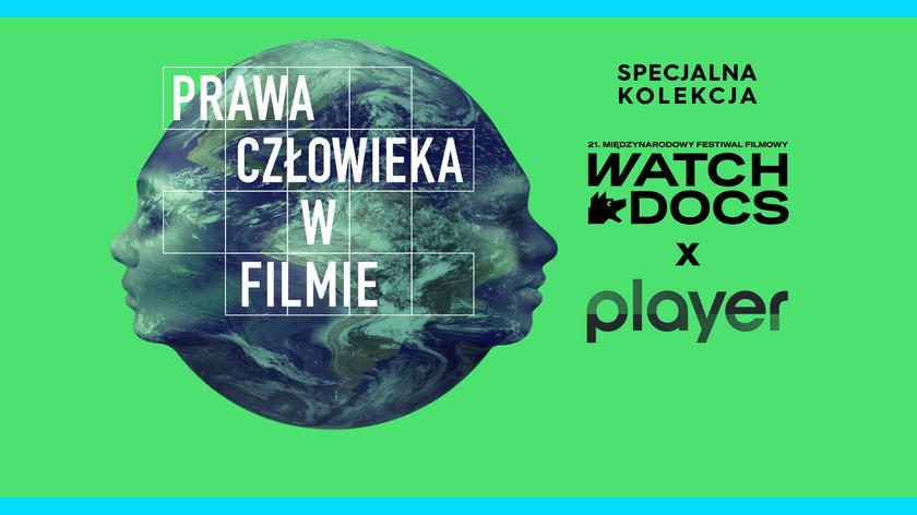 Kolekcja filmów z festiwalu "WATCH DOCS. Prawa Człowieka w Filmie" w Playerze